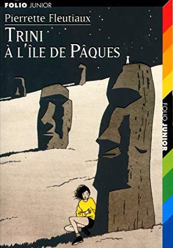 TRINI A L'ILE DE PAQUES, de Pierrette Fleutiaux | portada del libro