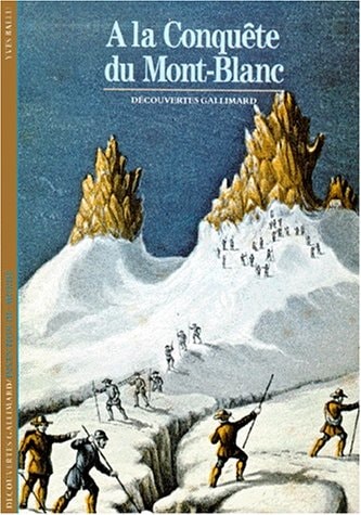 A LA CONQUETE DU MONT BLANC, de Yves Ballu | portada del libro