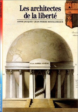 Les Architectes de la Liberte, de Annie Jacques | portada del libro