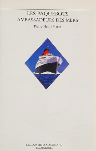 LES PAQUEBOTS AMBASSADEURS DES MERS, de Pierre-Henri Marin | portada del libro