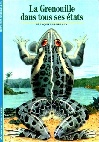 LA GRENOUILLE DANS TOUS SES ETATS, de Wasserman | portada del libro