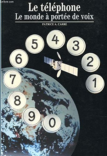LE TELEPHONE, de Patrice-Alexandre Carré | portada del libro