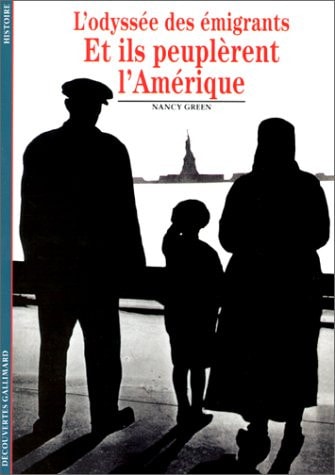 ET ILS PEUPLERENT L'AMERIQUE, de Nancy L. Green | portada del libro
