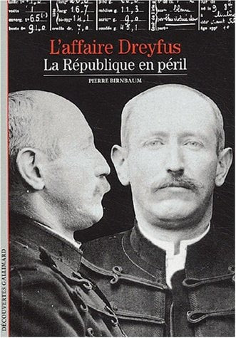 L'Affaire Dreyfus. la Republique en Peril., de Christine Levisse-Touzé | portada del libro