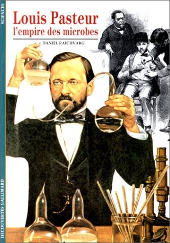 LOUIS PASTEUR, de Daniel Raichvarg | portada del libro