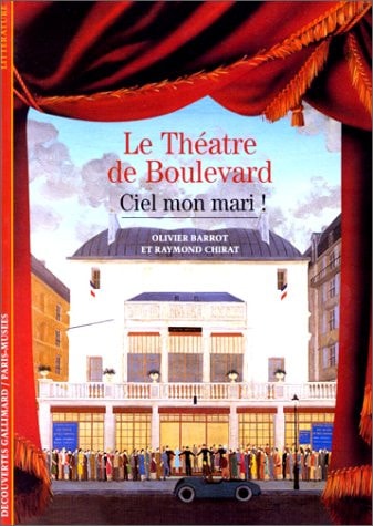 Le Theatre de Boulevard, de Olivier Barrot | portada del libro
