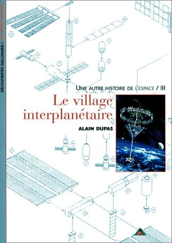 LE VILLAGE INTERPLANETAIRE, de Alain Dupas | portada del libro