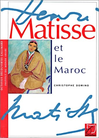 MATISSE ET LE MAROC, de Christophe Domino | portada del libro