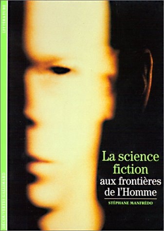 LA SCIENCE FICTION, de Stéphane Manfrédo | portada del libro