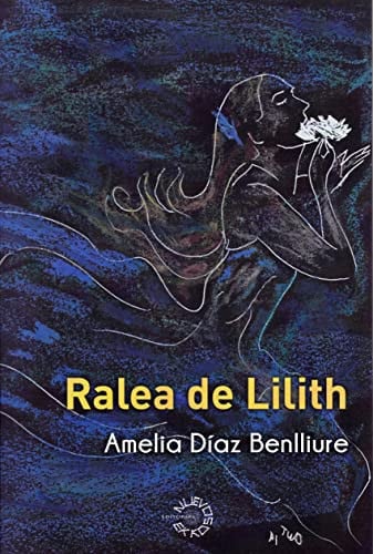 RALEA DE LILITH, de DIAZ BENLLIURE | portada del libro