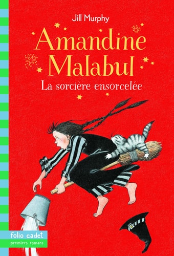 AMANDINE MALABUL LA SORCIERE ENSORCELEE, de Jill Murphy | portada del libro
