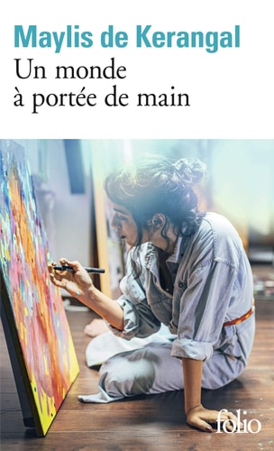 UN MONDE A PORTEE DE MAIN, de Maylis de Kerangal | portada del libro