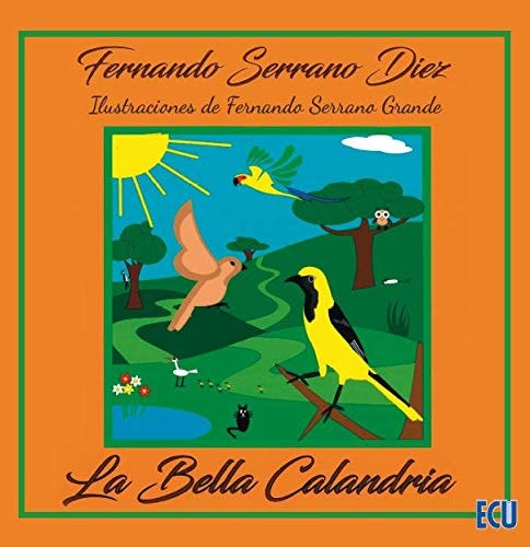 La Bella Calandria, de Serrano Diez | portada del libro