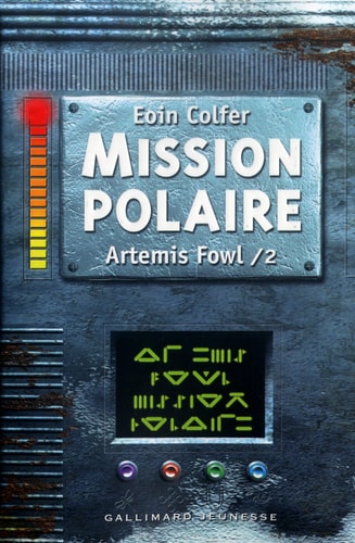 ARTEMIS FOWL 2 MISSION POLAIRE, de Eoin Colfer | portada del libro