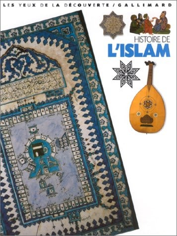 HISTOIRE DE L'ISLAM, de Philip Wilkinson | portada del libro