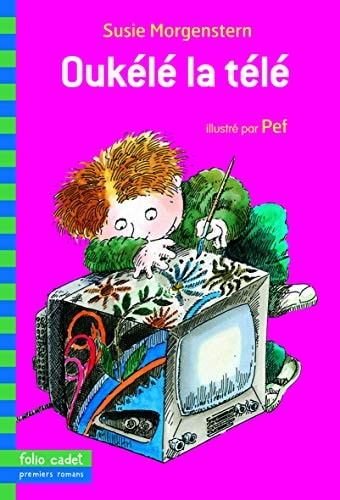 OUKELE LA TELE, de Susie Morgenstern | portada del libro