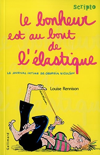 LE JOURNAL INTIME DE GEORGIA NICOLSON 2 LE BONHEUR EST AU BO, de Louise Rennison | portada del libro