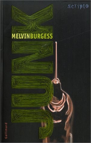 JUNK, de Melvin Burgess | portada del libro