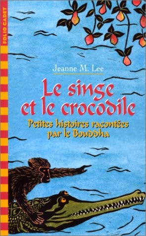 LE SINGE ET LE CROCODILE, de Jeanne M. Lee | portada del libro