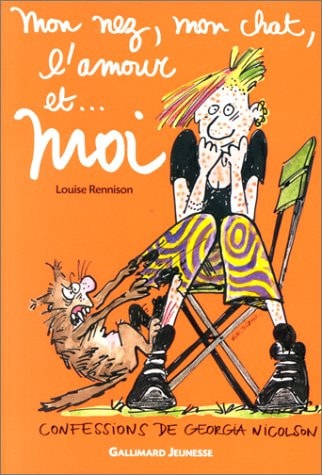 LE JOURNAL INTIME DE GEORGIA NICOLSON 1 MON NEZ MON CHAT L'A, de Louise Rennison | portada del libro