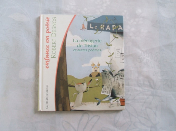 LA MENAGERIE DE TRISTAN/LE PARTERRE D'HYACINTHE, de Robert Desnos | portada del libro