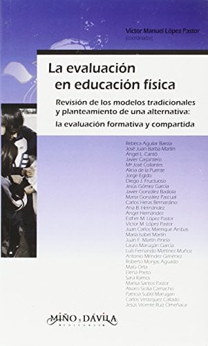 La evaluación en educación f¡sica, de LOPEZ PASTOR | portada del libro