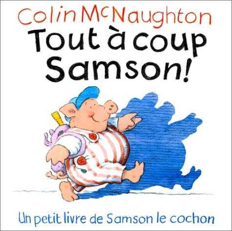 TOUT A COUP SAMSON, de Colin McNaughton | portada del libro