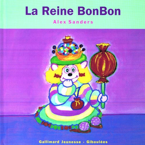 LA REINE BONBON, de SANDERS | portada del libro
