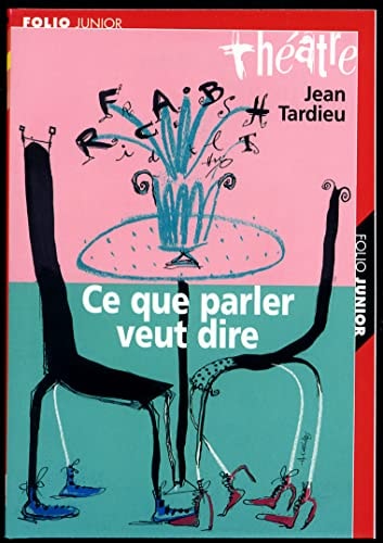 CE QUE PARLER VEUT DIRE, de Jean Tardieu | portada del libro