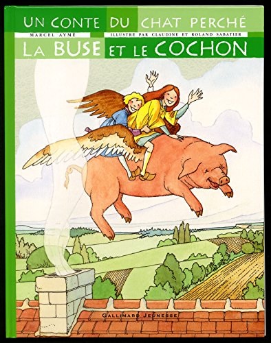 LA BUSE ET LE COCHON, de Marcel Aymé | portada del libro