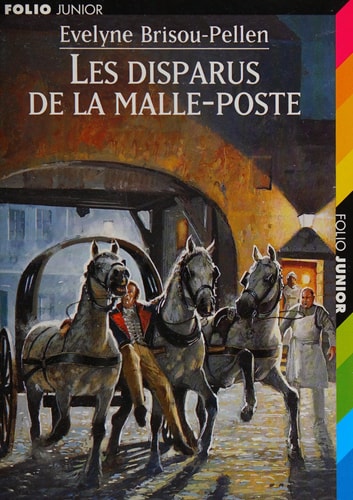 Les disparus de la malle-poste, de Evelyne Brisou-Pellen | portada del libro
