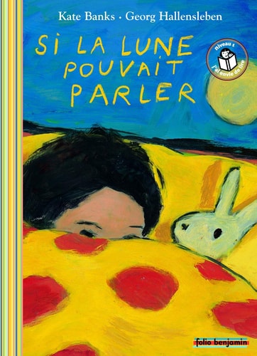 SI LA LUNE POUVAIT PARLER, de Kate Banks | portada del libro
