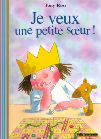 Je Veux un Petite Soeur!, de Tony Ross | portada del libro