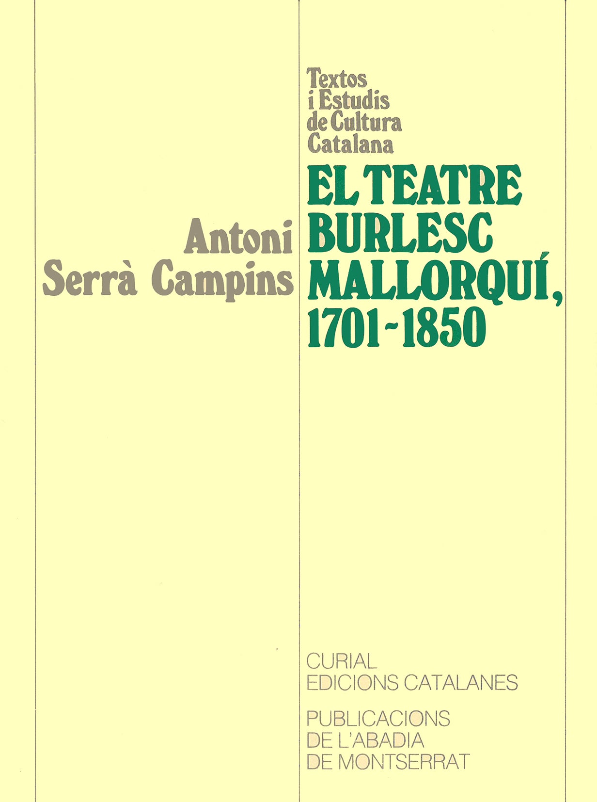 El teatre burlesc mallorquí, 1701-1850, de Serrà Campins | portada del libro