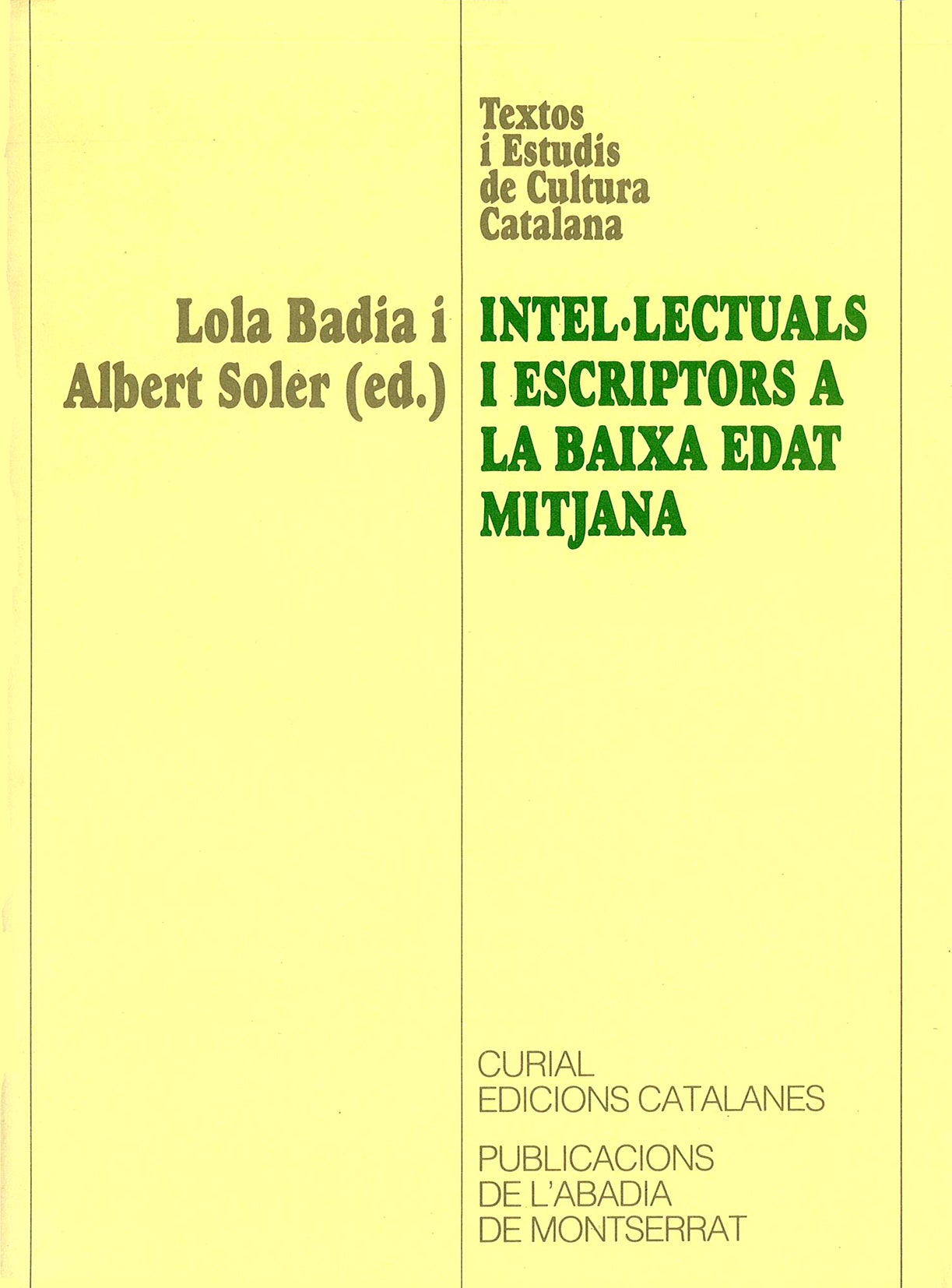 Intel·lectuals i escriptors a la baixa edat mitjana, de Badia i Pàmies | portada del libro