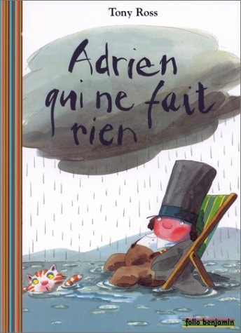 ADRIEN QUI NE FAIT RIEN, de Tony Ross | portada del libro