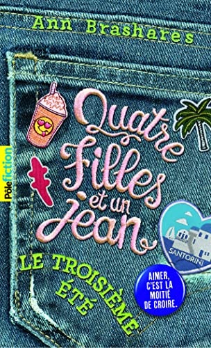 LE TROISIEME ETE, de Ann Brashares | portada del libro