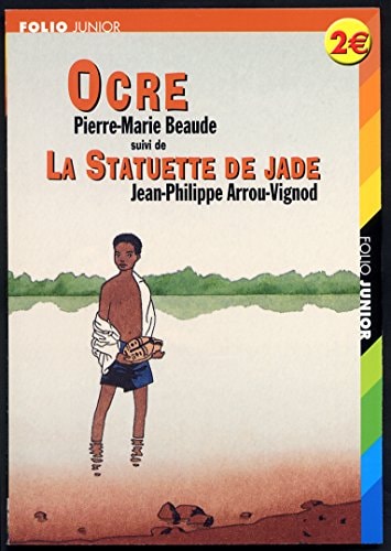 OCRE/LA STATUETTE DE JADE, de Pierre-Marie Beaude | portada del libro