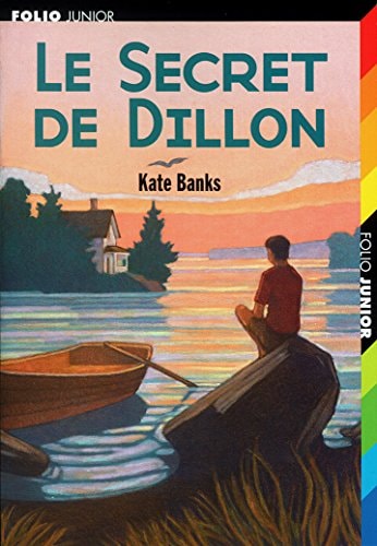 LE SECRET DE DILLON, de Kate Banks | portada del libro