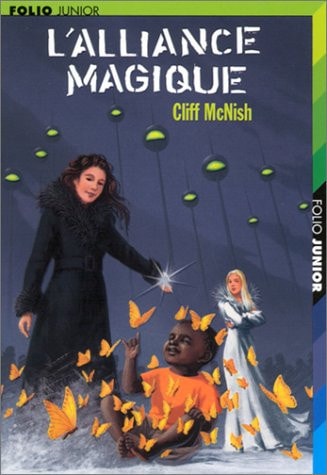 L'ALLIANCE MAGIQUE, de Cliff McNish | portada del libro