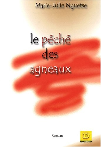 LE PECHE DES AGNEAUX, de Nguetse | portada del libro
