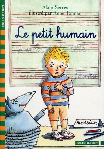 LE PETIT HUMAIN, de Alain Serres | portada del libro