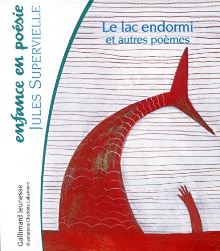 LE LAC ENDORMI ET AUTRES POEMES, de Jules Supervielle | portada del libro
