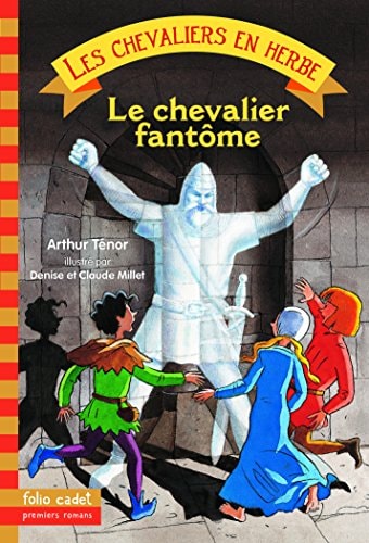 LE CHEVALIER FANTOME, de Arthur Ténor | portada del libro