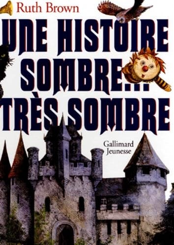 UNE HISTOIRE SOMBRE TRES SOMBRE, de Ruth Brown | portada del libro