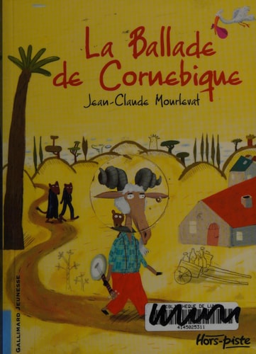 LA BALLADE DE CORNEBIQUE, de Jean-Claude Mourlevat | portada del libro