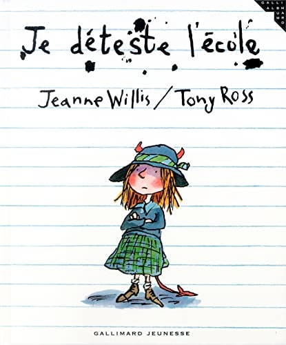 JE DETESTE L'ECOLE, de Jeanne Willis | portada del libro