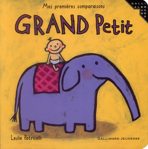 GRAND PETIT, de Leslie Patricelli | portada del libro