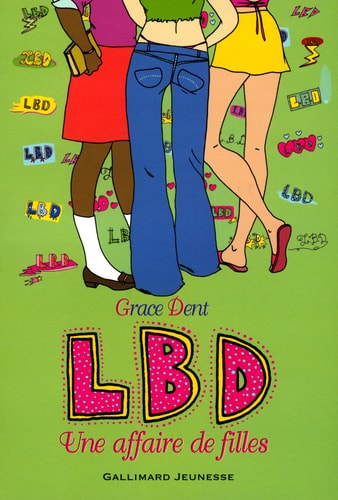LBD UNE AFFAIRE DE FILLES, de Grace Dent | portada del libro