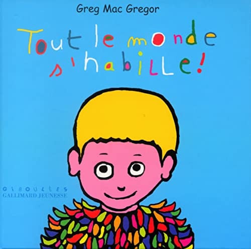 TOUT LE MONDE S'HABILLE, de MAC GREGOR | portada del libro